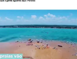 Vídeo que incentiva turismo na Paraíba após pandemia é divulgado em redes sociais de órgãos internacionais