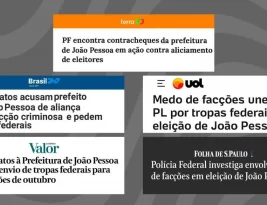 Imprensa nacional repercute operação que investiga influência de facções criminosas nas eleições em João Pessoa