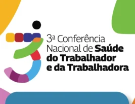 Conferência Municipal de Saúde do Trabalhador inicia nesta quarta-feira em João Pessoa