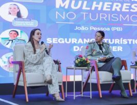 Primeira-dama Camila Mariz participa de Fórum Internacional de Mulheres no Turismo e destaca ações do Governo da Paraíba no combate à violência contra a mulher